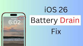 iOS 26 Battery Drain FIX — Stop Your iPhone Battery Dying Fast