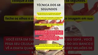 #shorts TECNICA DOS 68 SEG | FAÇA ISSO E SE SURPREENDERÁ