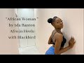 African Woman by 1da Banton: Afro in Heels with Blackbird