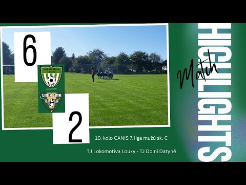 Sestřih TJ Lokomotiva Louky - TJ Dolní Datyně  10. kolo 4.10.2025