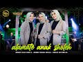 ALAMATE ANAK SHOLEH Arneta Julia Adella Nurma Paejah Adella Sherly KDI Adella OM ADELLA