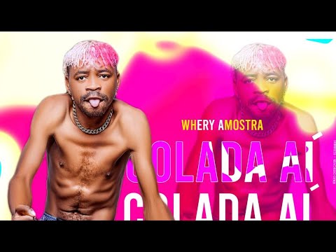 Whery Amostra - Colada (Áudio Oficial) (Prod. By Dj Rasta Doido)