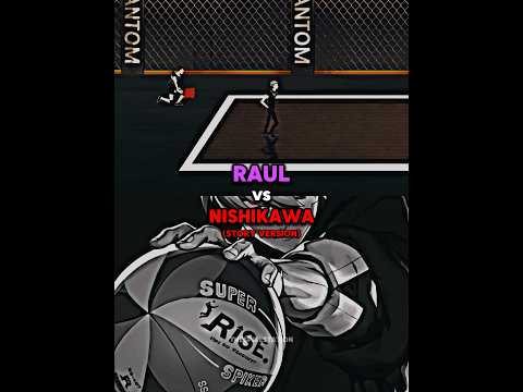 Raul vs Nishikawa (Story Ver.) #thespikecross #thespikeedit