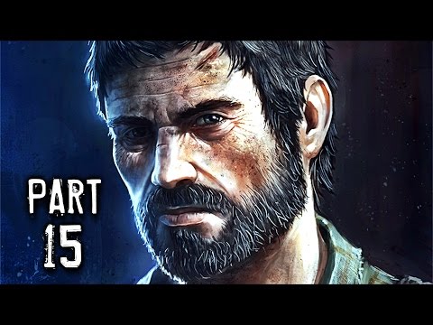 The Last of Us Remastered Gameplay Walkthrough Part 15 - Running Scared (PS4)
