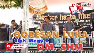 Download lagu OM. SHM - GORESAN LUKA - CIPT. MEGGY Z - COVER RUDY #dangdut #music mp3 Download lagu OM. SHM - GORESAN LUKA - CIPT. MEGGY Z - COVER RUDY #dangdut #music mp3