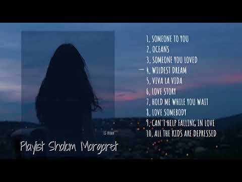 Playlist Shalom Margaret - Lofi remix by Fasetya