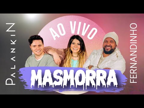 PALANKIN, FERNANDINHO - MASMORRA (AO VIVO) | Ana Rock