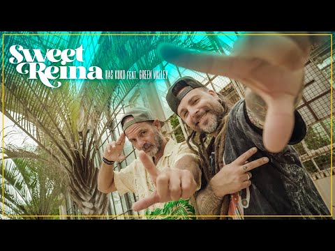 SWEET REINA - Ras Kuko feat. Green Valley - Videoclip oficial