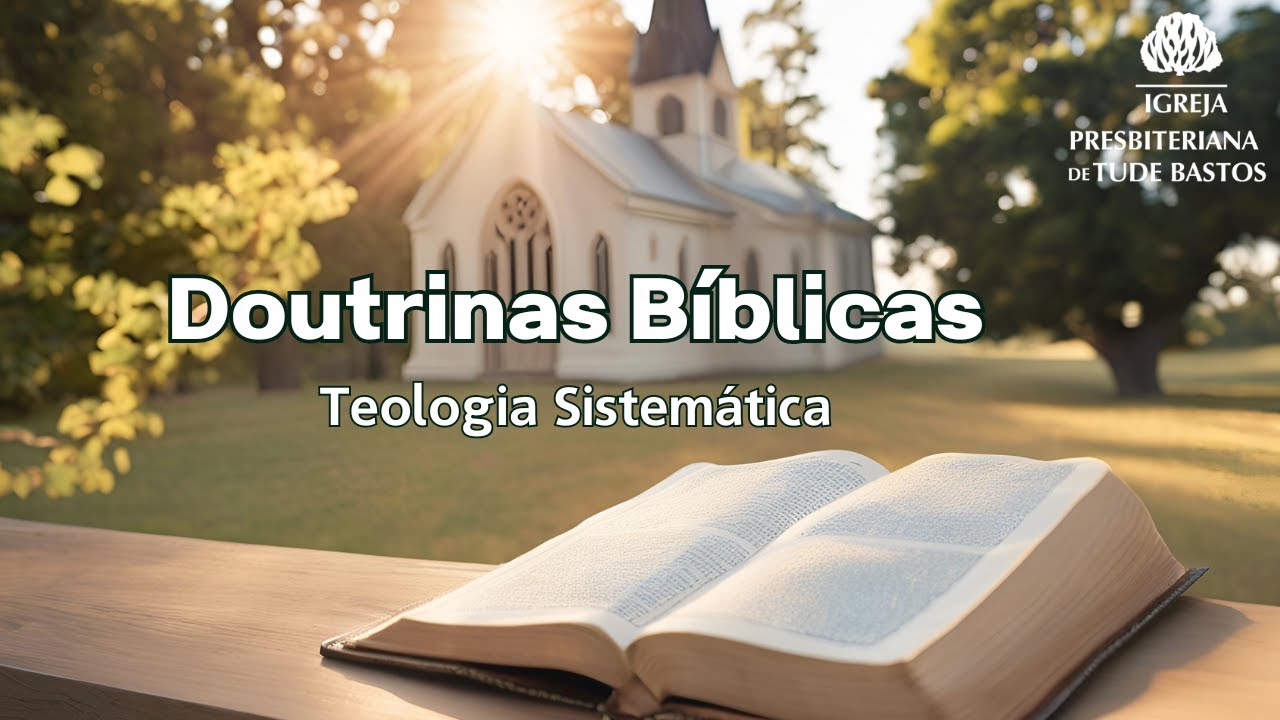 DOUTRINAS BÍBLICAS | OS ATRIBUTOS DE DEUS