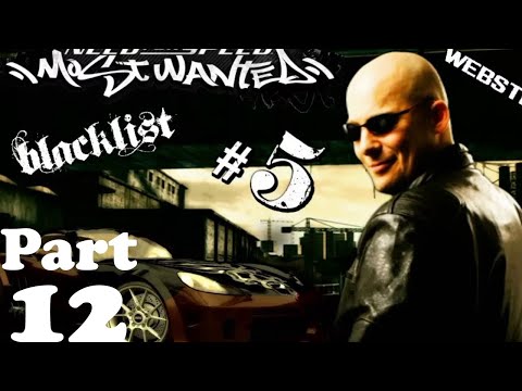 NEED FOR SPEED Most Wanted 2005 PC Gameplay Walkthrough Part 12 - Webster (No Commentary)