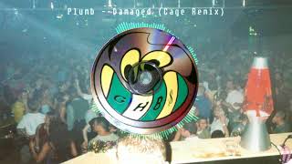 Plumb - Damaged (Cage Remix)