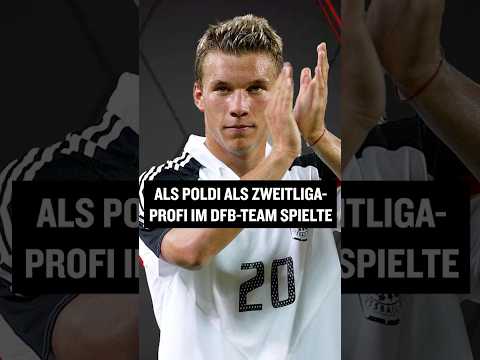 Wisst ihr noch, als Lukas Podolski als Zweitligaprofi im DFB-Team spielte? #shorts