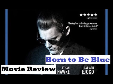 Born to Be Blue (2016) Movie Review