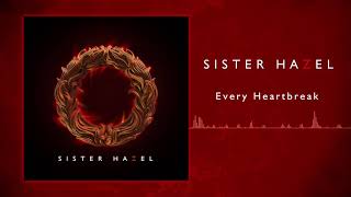Sister Hazel - Every Heartbreak