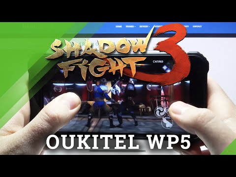 Oukitel WP5 - Efficient Checkup * Shadow Fight 3 *