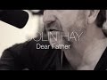 Colin Hay - Dear Father 