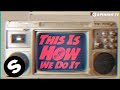 Joe Stone - The Party ft. Montell Jordan (This Is How We Do It) [Lyric Video]