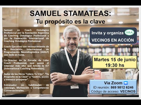 Charla con V.E.A. - Samuel Stamateas "Tu propósito es la clave"