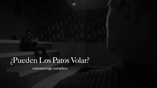 ¿PUEDEN LOS PATOS VOLAR? | Cortometraje Completo | CappuccinoCinema