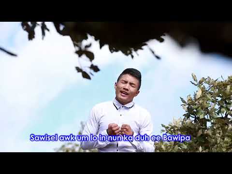 Pathian Hla Thar . Sang Hre Lian - Ka Bawm Law