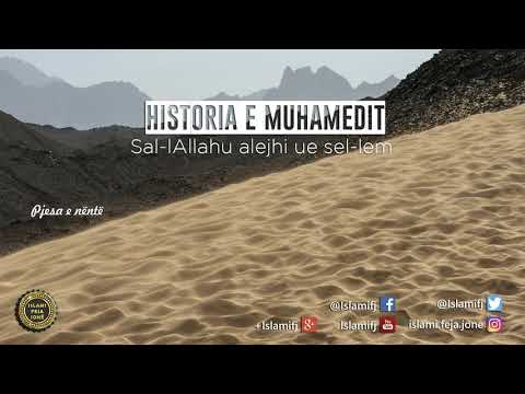 Historia e Muhamedit Sal-lAllahu alejhi ue sel-lem 9 - Shaban Tolaj