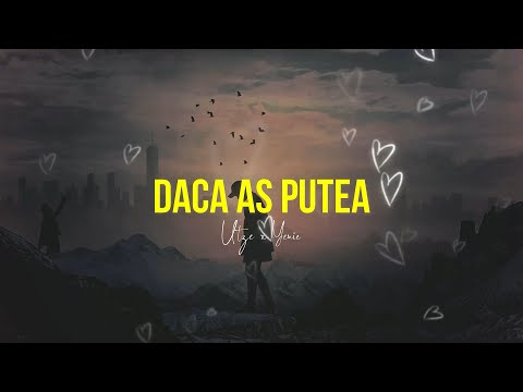 UTZE ❌ YENIC - DACA AS PUTEA | OFFICIAL VISUALISER |