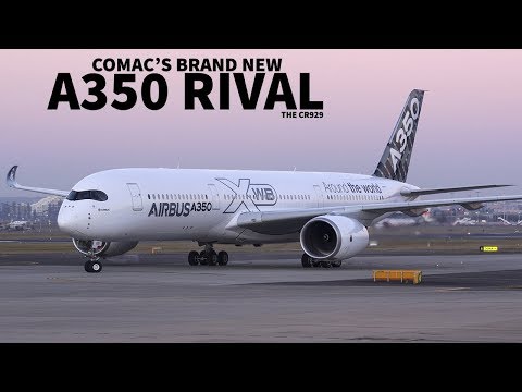 The A350 & 787 Rival | Comac CR929