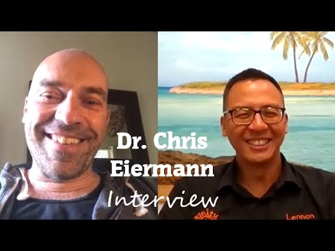 Dr. Chris Eiermann Interview with Dr. Lennon Foo - YouTube