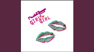 Girl On Girl (Radio Edit)