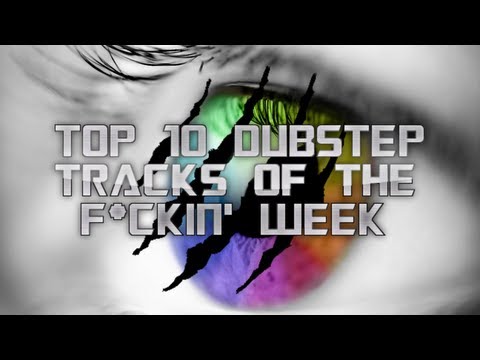 ZC | TOP 10 DUBSTEP TRACKS OF THE F*CKIN' WEEK | WEEK 36 + FREE DOWNLOADS