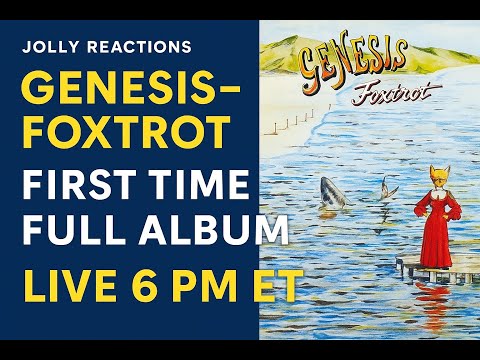 First Listen Together: Genesis – Foxtrot | Full Album Reaction (Live)