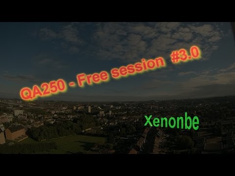 QA250 - FPV session #3.0
