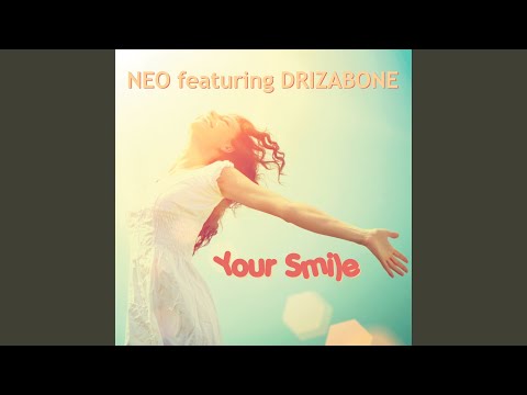 Neo feat. Drizabone - Your Smile (Radio Edit)