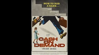 Cash on Demand - Movie Trailer (1961)