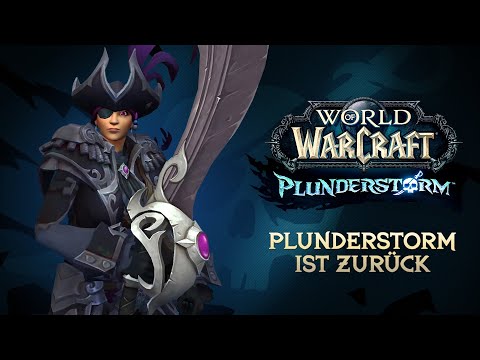 Plunderstorm ist zurück | World Of Warcraft