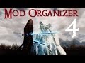 Mod Organizer #4 - Installing Scripted FOMODs ...