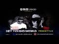 Hey Young World - Elhadi_Djam L "Freestyle" Hosted by K Rim Prod