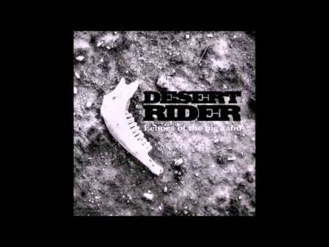 Desert Rider - Echoes of the big sand (2015) - Full album