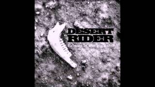 Desert Rider - Echoes of the big sand (2015) - Full album