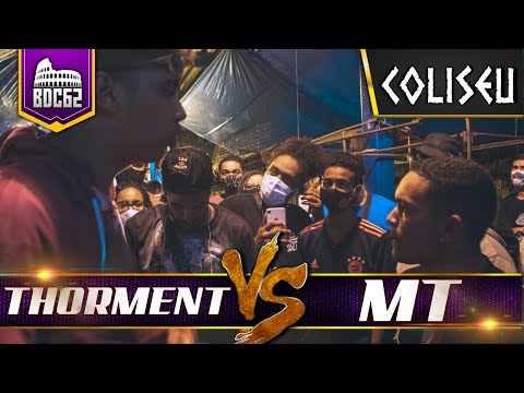 MT X THORMENT - SEMI FINAL - BATALHA DO COLISEU - EDIÇÃO 62