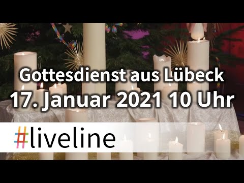 #liveline vom 17.01: Gottesdienst aus dem Kirchenkreis Lübeck-Lauenburg