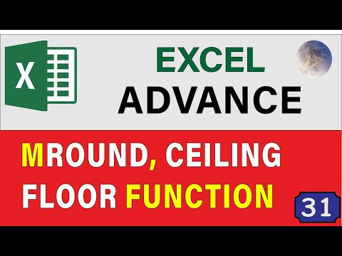 Excel MRound Function, Ceiling Function and FLOOR Function: Excel Advanced Tips and Tricks 2020 Video