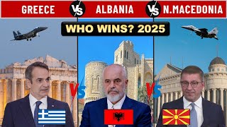 Greece 🇬🇷 vs Albania 🇦🇱 vs North Macedonia 🇲🇰 Military Power Ranked 2025