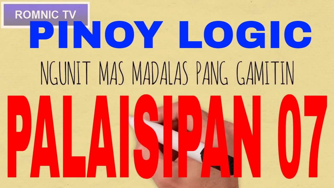 Putar video Palaisipan 07 Pinoy Logic Tagalog Riddles sekarang Palaisipan 07 Pinoy Logic Tagalog Riddles