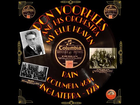 𝐷𝑜𝑛 𝑉𝑜𝑜𝑟ℎ𝑒𝑒𝑠 𝐴𝑛𝑑 𝐻𝑖𝑠 𝑂𝑟𝑐ℎ𝑒𝑠𝑡𝑟𝑎 – 𝑀𝑦 𝐵𝑙𝑢𝑒 𝐻𝑒𝑎𝑣𝑒𝑛 / 𝑅𝑎𝑖𝑛 -𝑈𝐾-1928