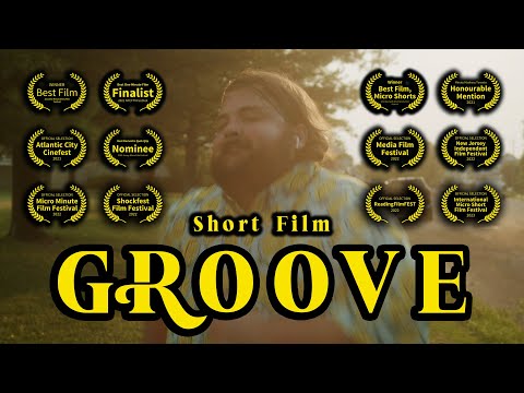 Groove | Award Winning Short Film