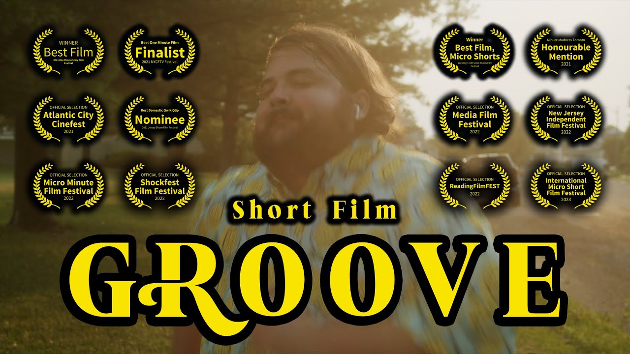 Groove | Award Winning Short Film