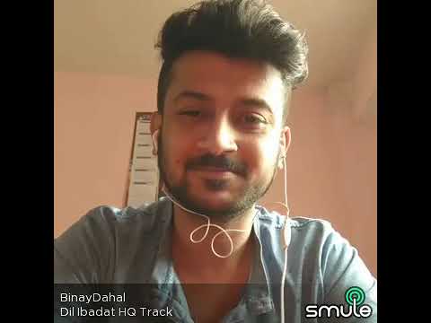Binay dahal Dil ibadat