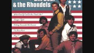 Bill Deal &amp; The Rhondels - What Kind of Fool Do You Think I Am?