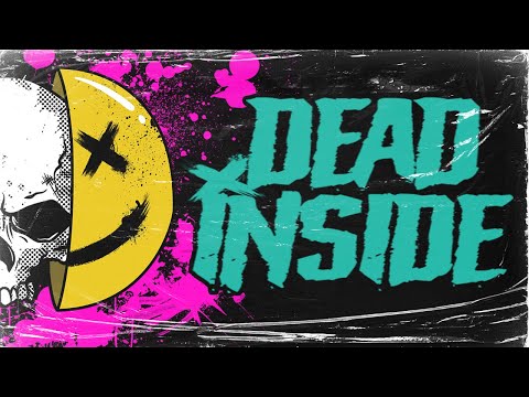 Video thumbnail for Dead Inside